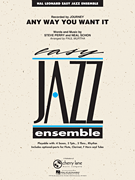 cover Any Way You Want It Jazz Ensemble sheet music cover